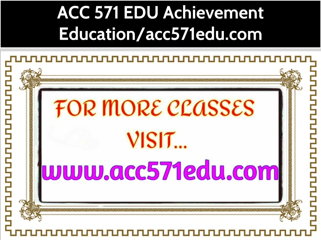 acc 571 edu achievement education acc571edu com