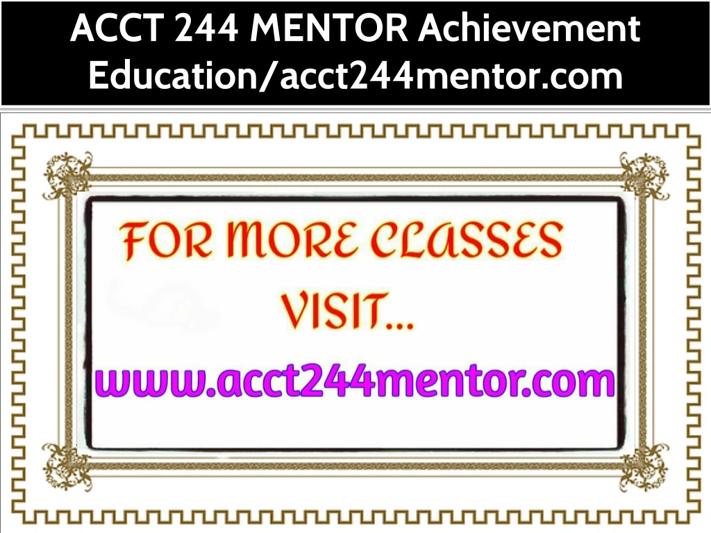 acct 244 mentor achievement education