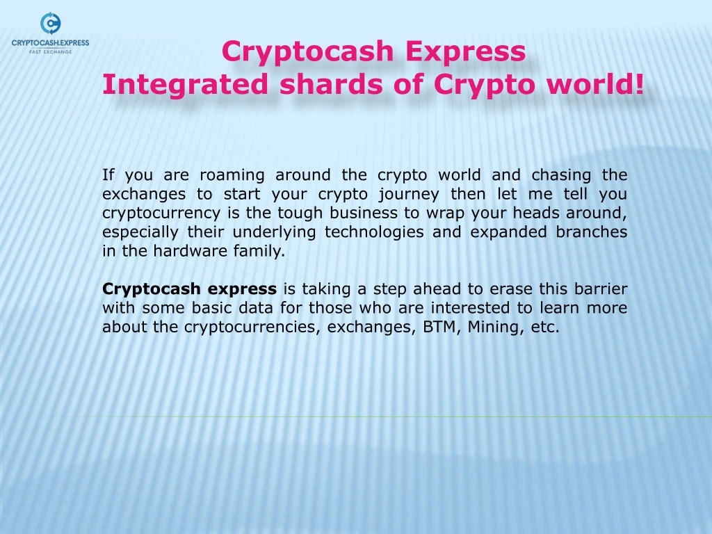 cryptocash express integrated shards of crypto