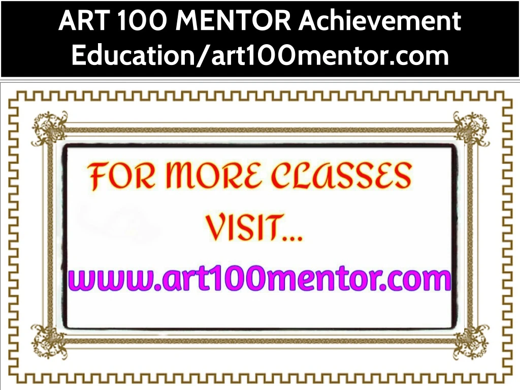 art 100 mentor achievement education art100mentor