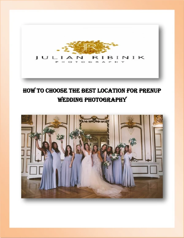 How to Choose the Best Location for Prenup Wedding Photography