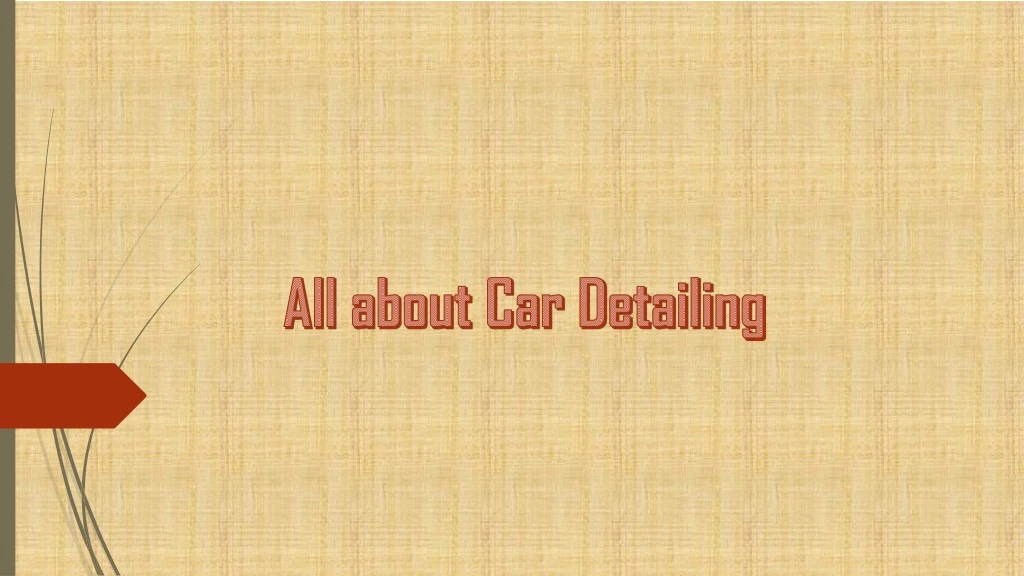 all about car detailing