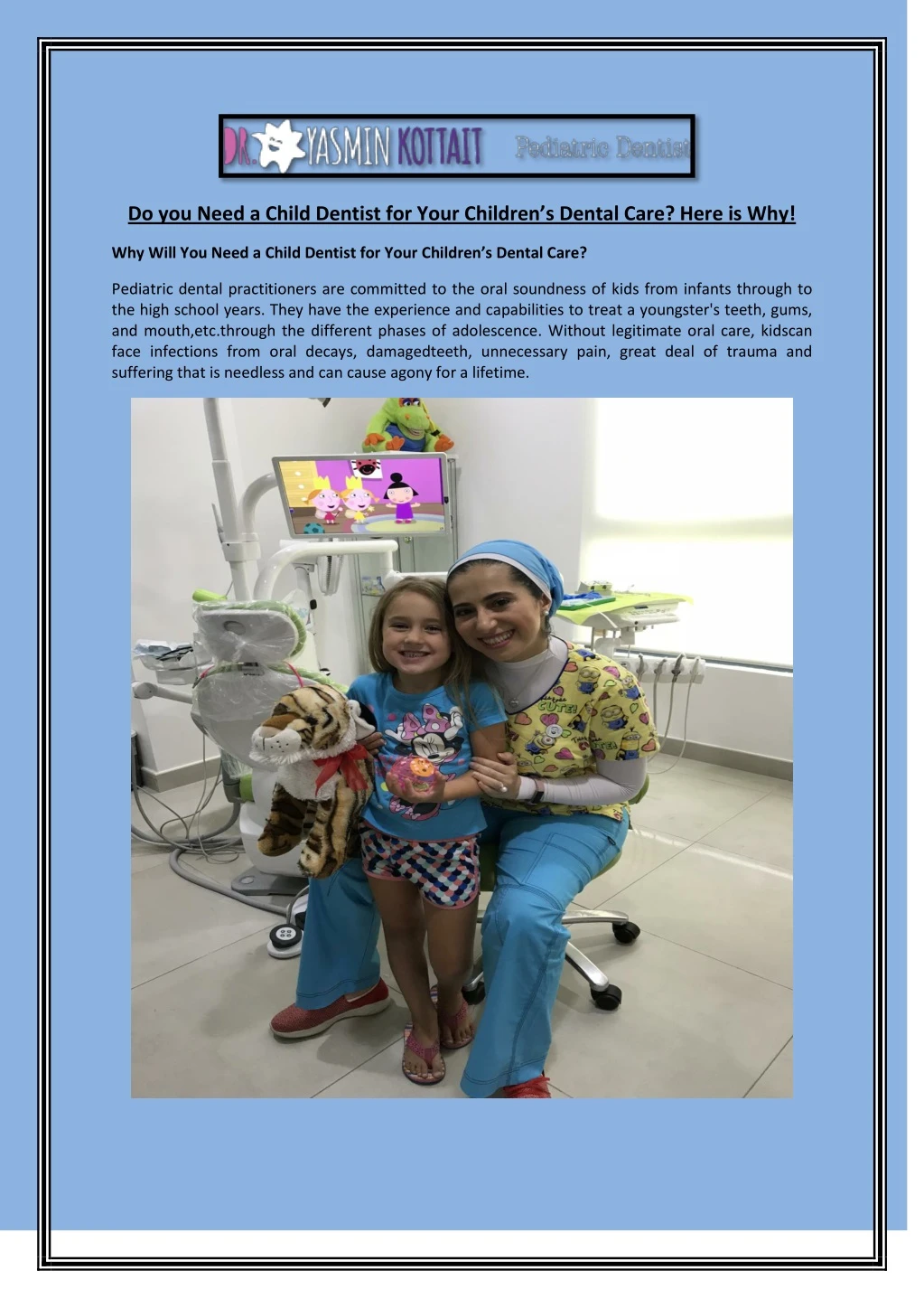 do you need a child dentist for your children