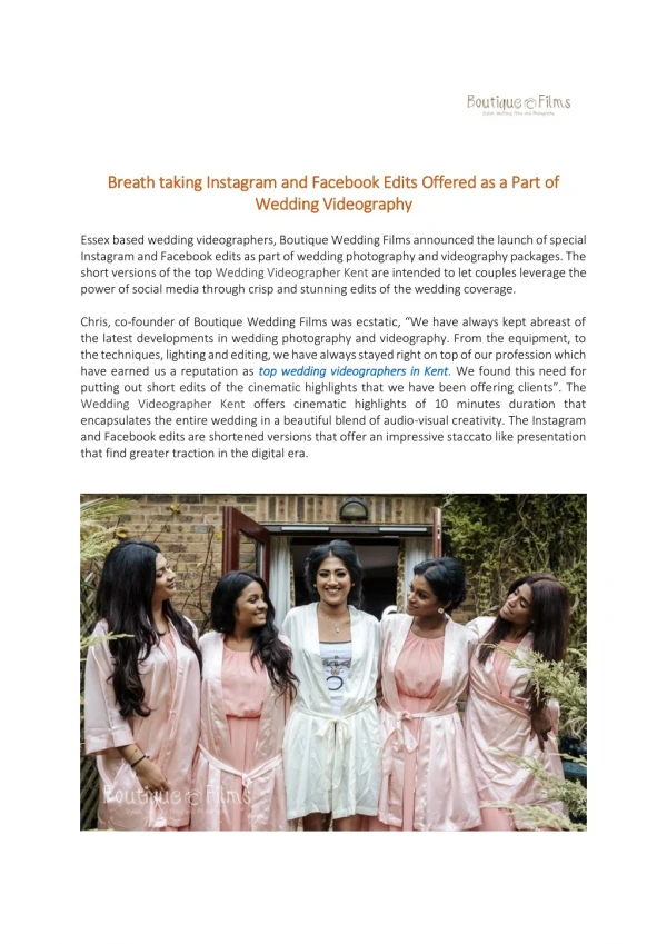 Breath taking Instagram and Facebook Edits Offered as a Part of Wedding Videography