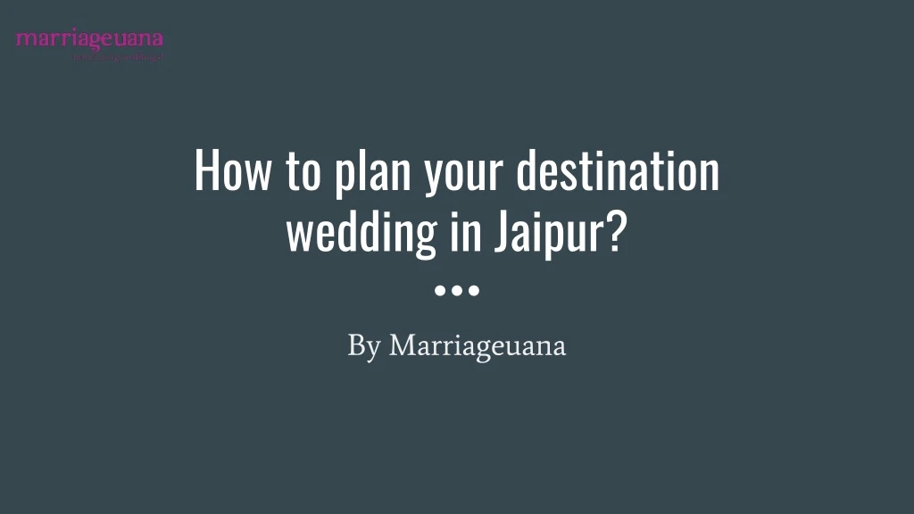 how to plan your destination wedding in jaipur
