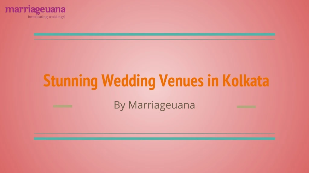 stunning wedding venues in kolkata
