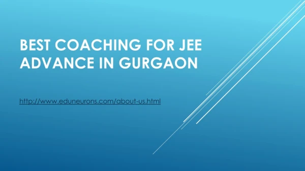 Best Coaching Centre for JEE Advance in Gurgoan