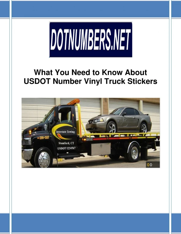 What You Need to Know About USDOT Number Vinyl Truck Stickers