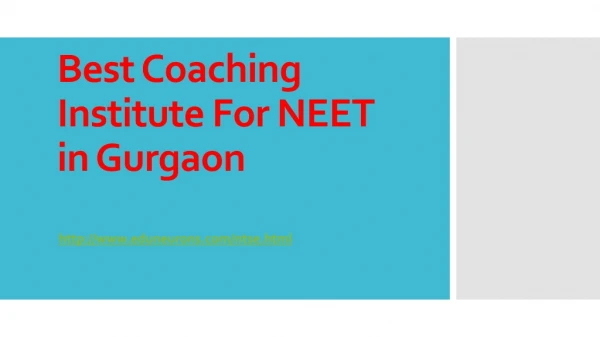 Best coaching institute for NEET in Gurgaon