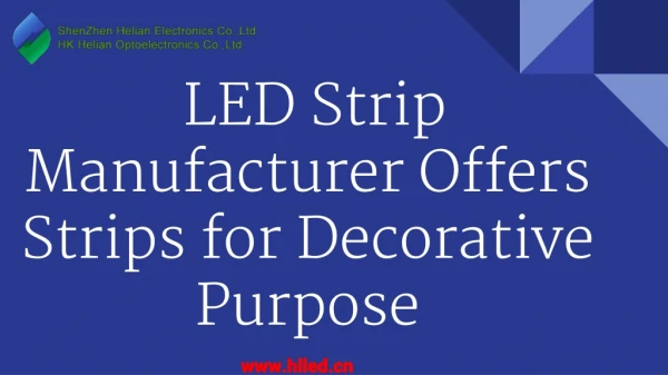 LED Strip Manufacturer Offers Strips for Decorative Purpose