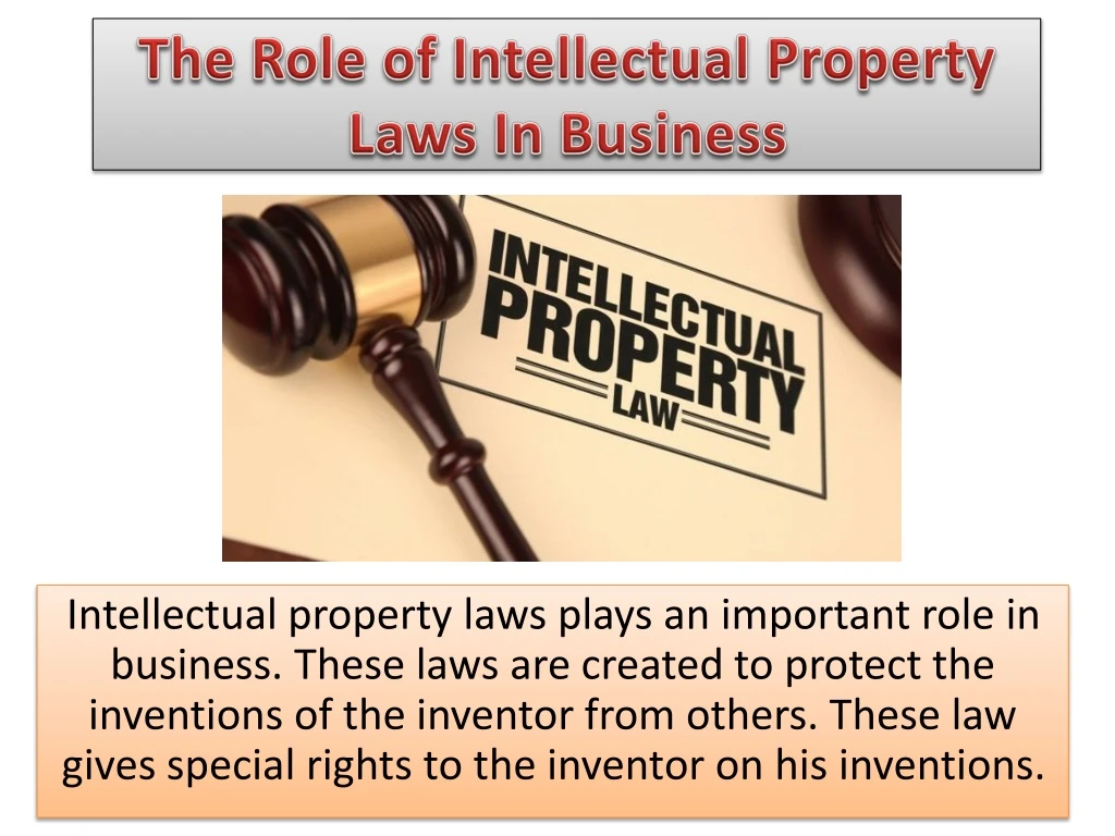 the role of intellectual property laws in business