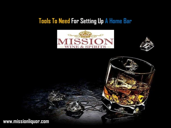 Tools To Need For Setting Up A Home Bar