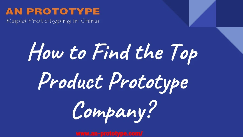 how to find the top product prototype company