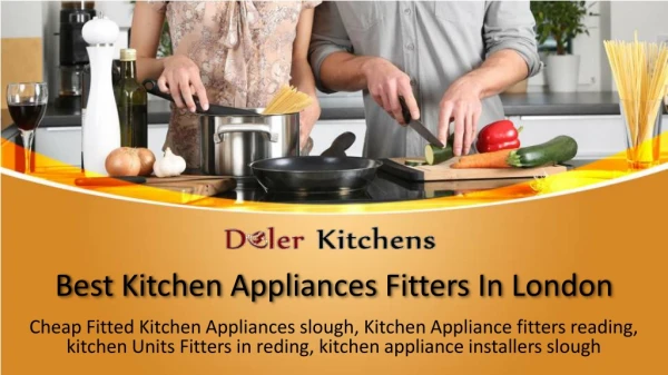 Best Kitchen Appliances Fitters In London