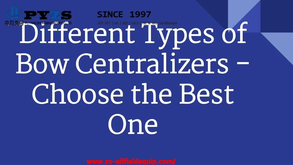 different types of bow centralizers choose the best one