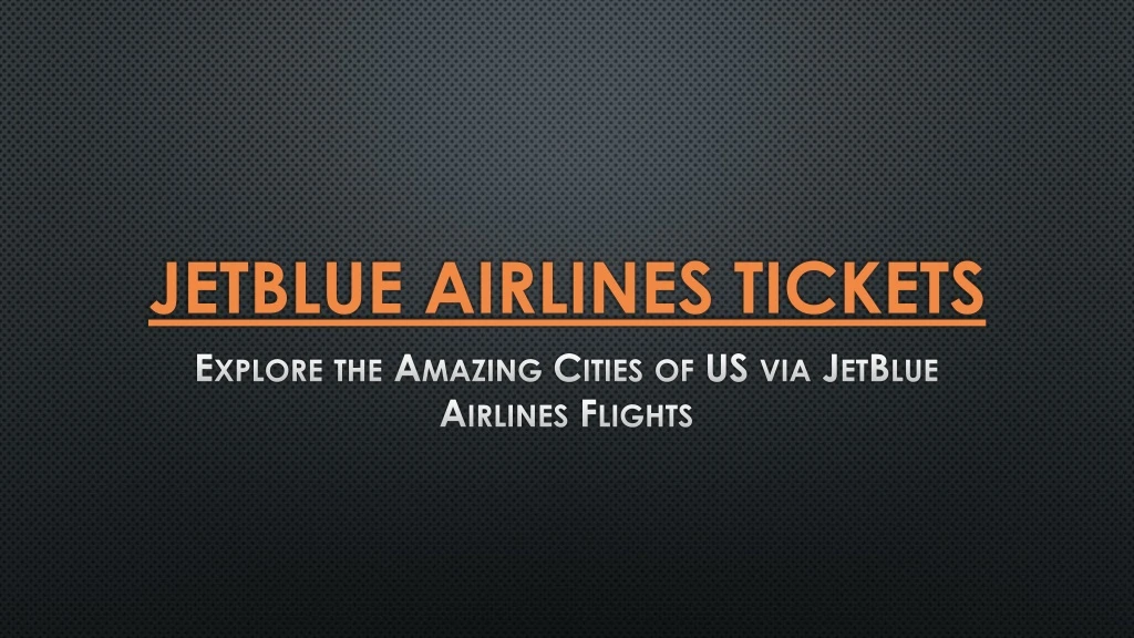 jetblue airlines tickets