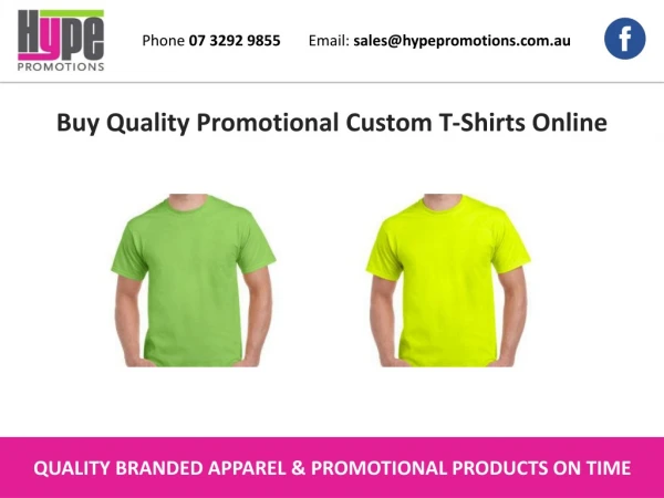Buy Quality Promotional Custom T-Shirts Online