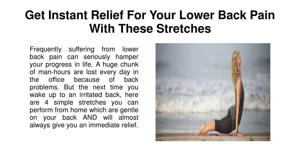 get instant relief for your lower back pain with these stretches