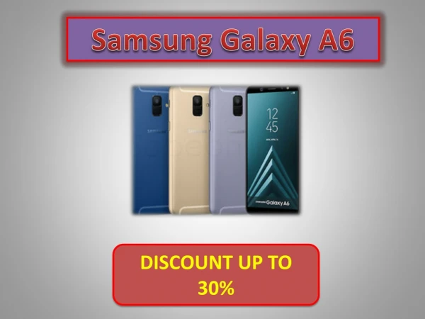 Buy Samsung Galaxy A6 on Best Price in India (Black, 4GB RAM, 64GB Storage)