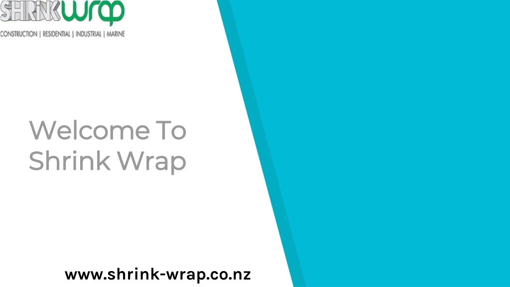 welcome to shrink wrap
