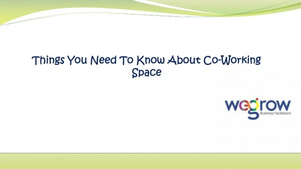 Things You Need To Know About Co-Working Space
