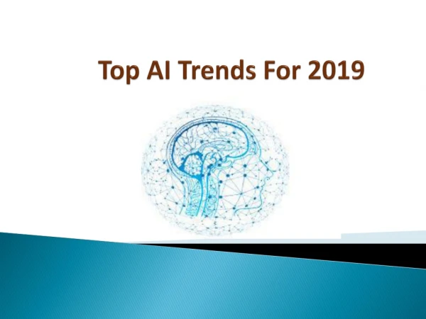 Top AI trends in 2019