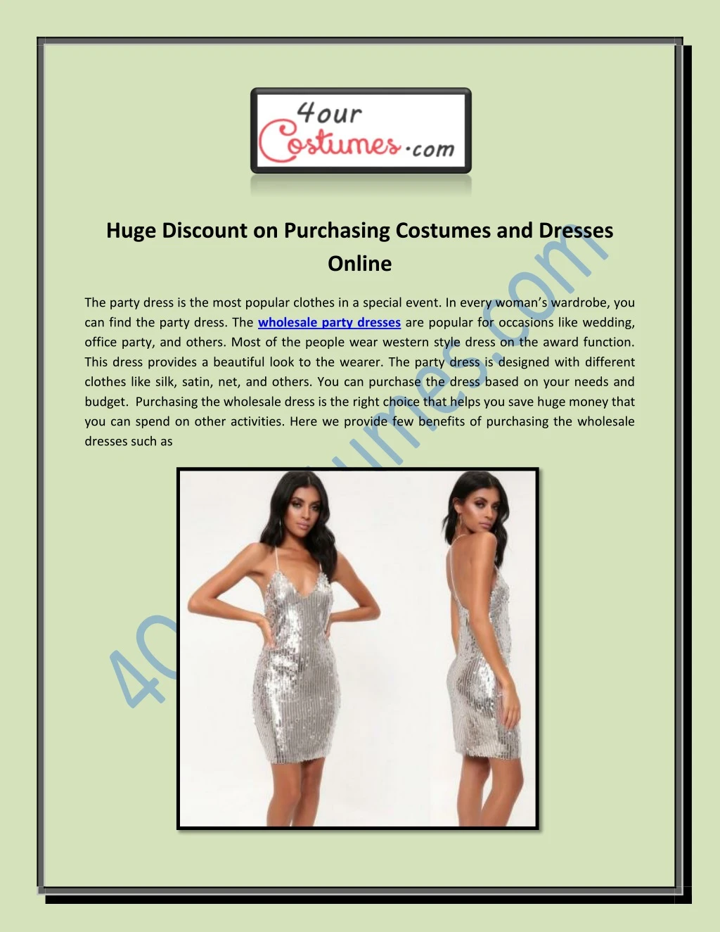huge discount on purchasing costumes and dresses
