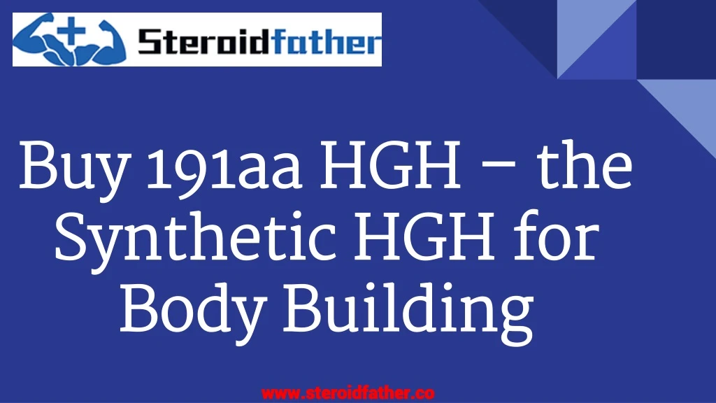 buy 191aa hgh the synthetic hgh for body building