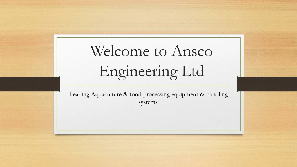 welcome to ansco engineering ltd
