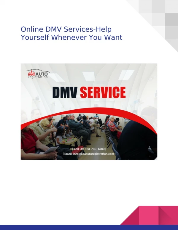 Online DMV Services-Help Yourself Whenever You Want