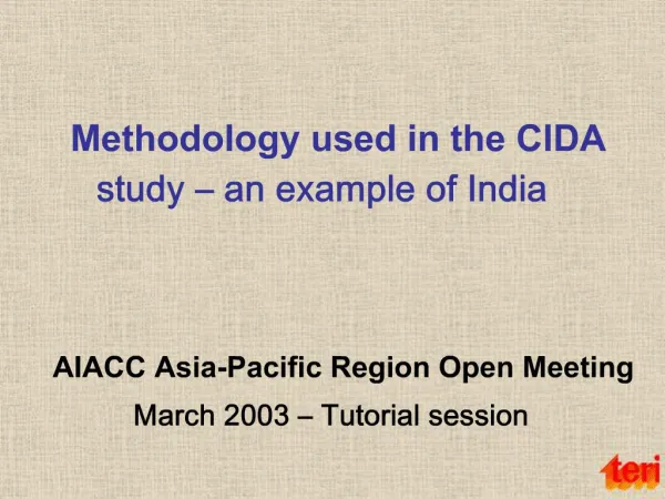Methodology used in the CIDA study an example of India