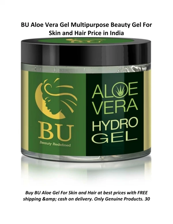 BU Aloe Vera Gel Multipurpose Beauty Gel For Skin and Hair Price in India - Buy BU Aloe Vera Gel Multipurpose Beauty Gel