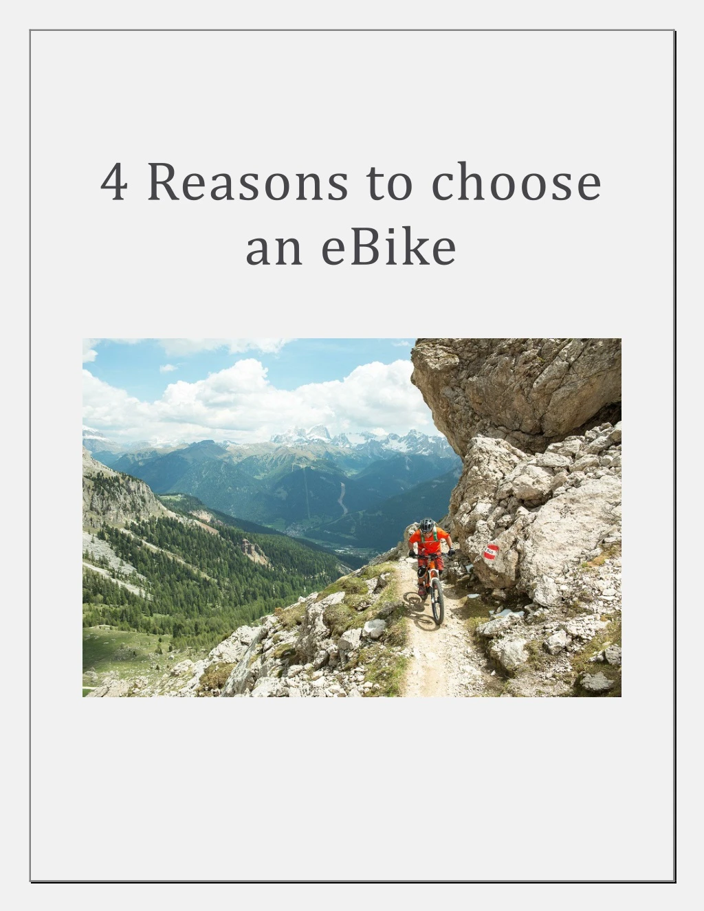 4 reasons to choose an ebike