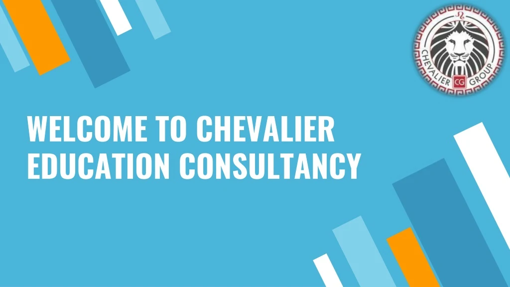 welcome to chevalier education consultancy