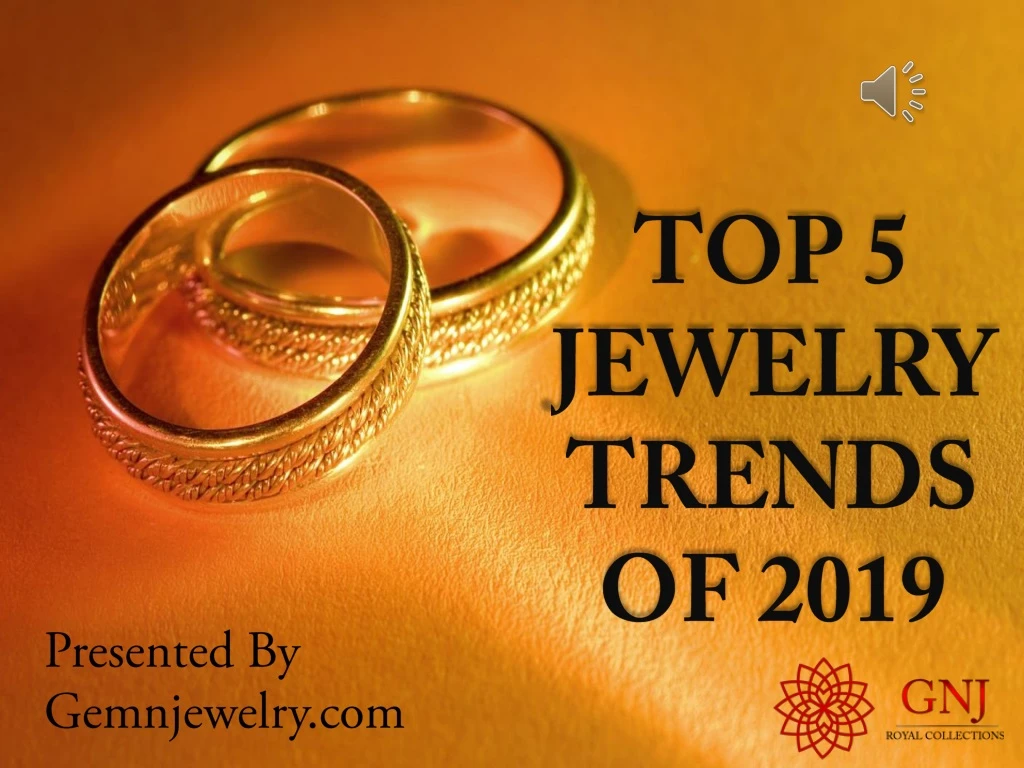 top 5 jewelry trends of 2019