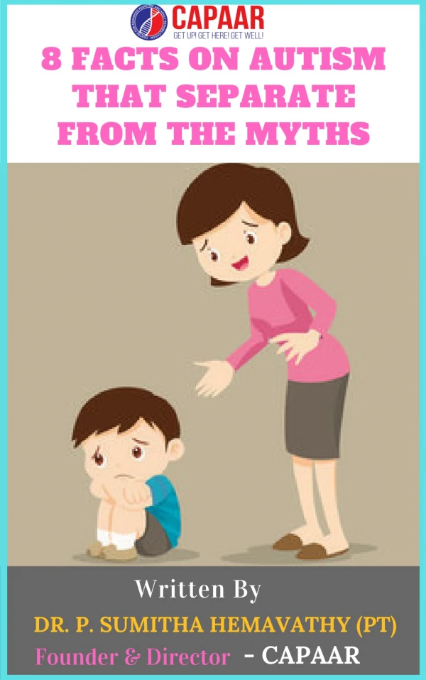 8 Myths and Facts on Autism | Treatment for Autism in Bangalore