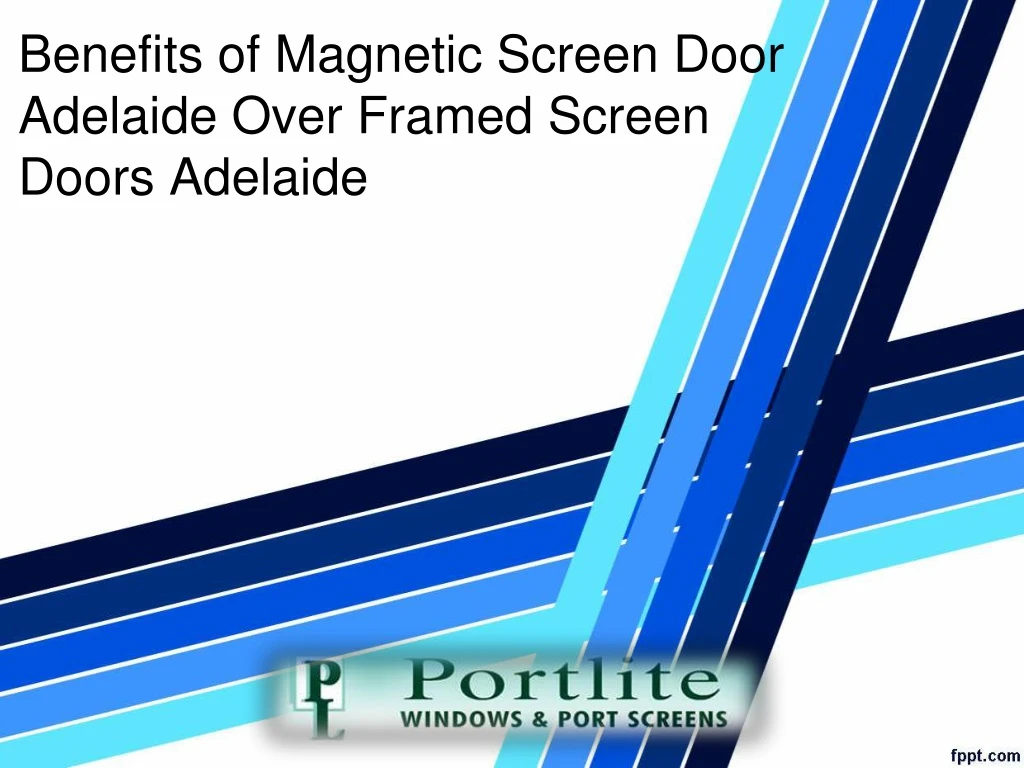 benefits of magnetic screen door adelaide over