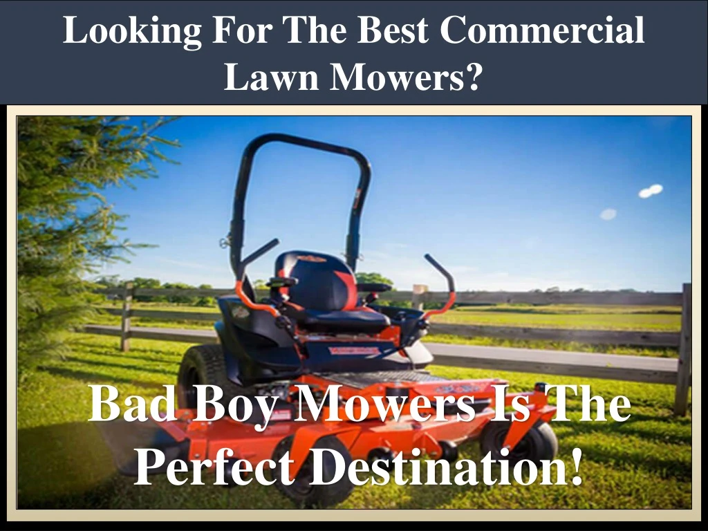 looking for the best commercial lawn mowers