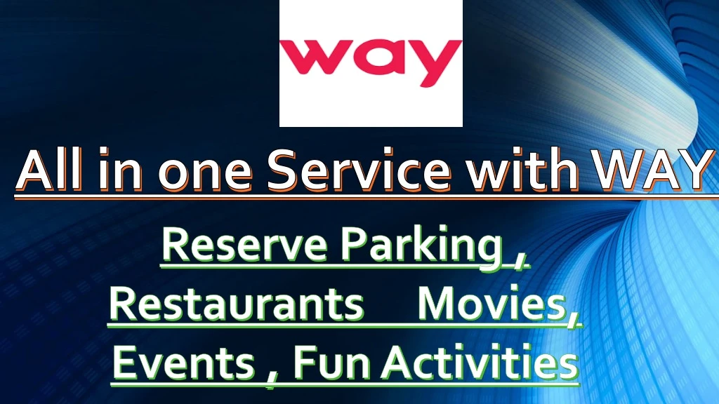 all in one service with way