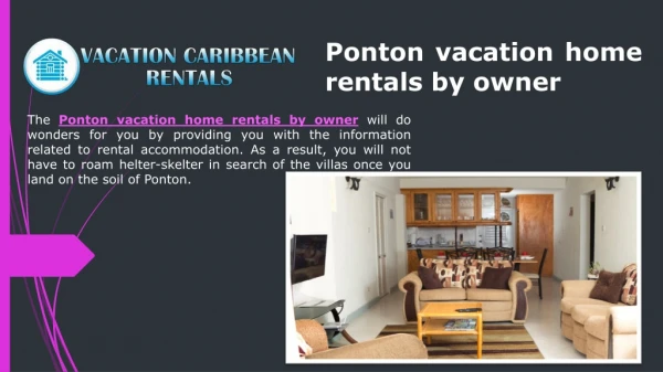 Ponton vacation home rentals by owner