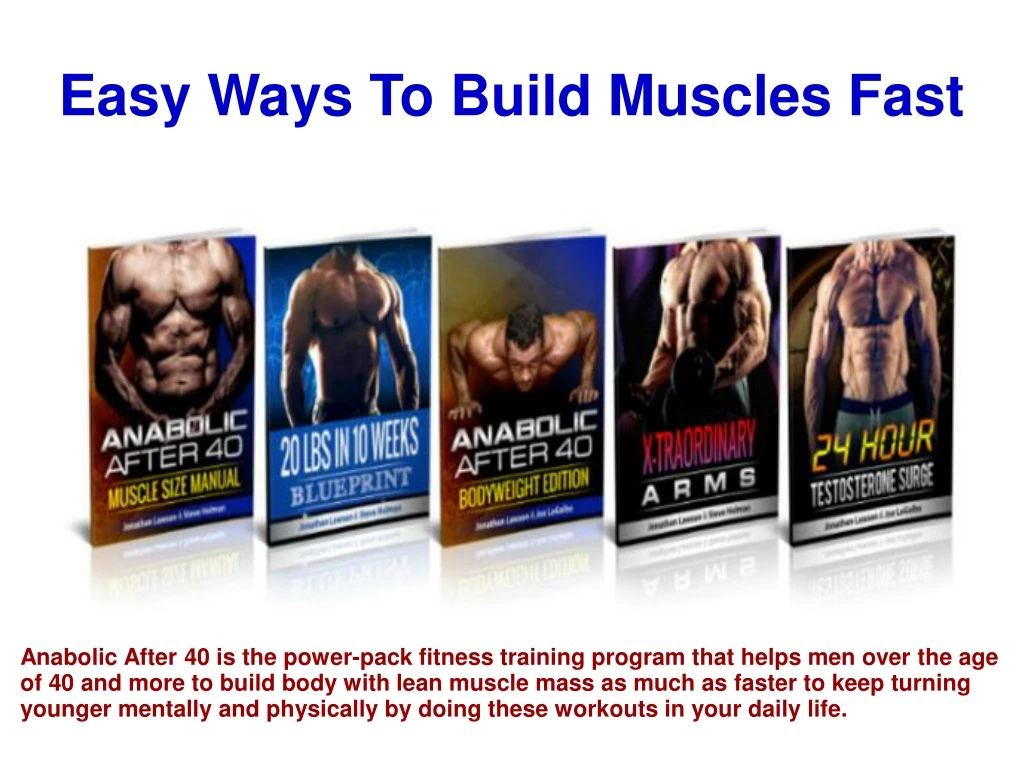 easy ways to build muscles fast