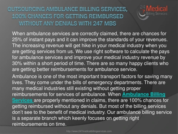 Outsourcing Ambulance Billing Services, 100% Chances For Getting Reimbursed Without Any Denials With 247 MBS