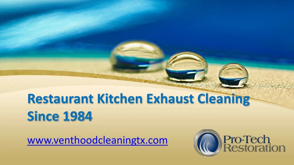 restaurant kitchen exhaust cleaning since 1984