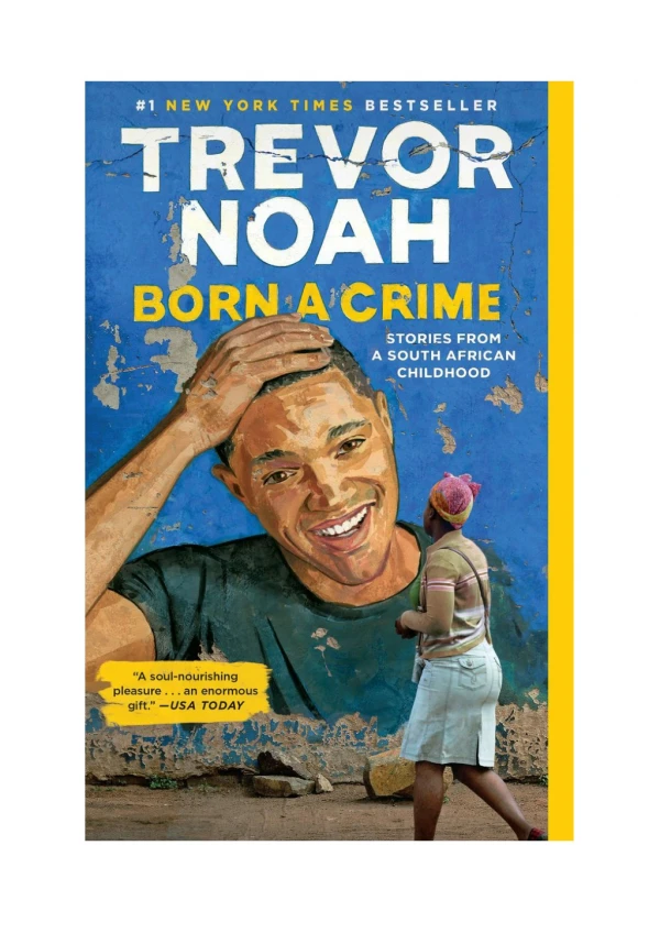 [PDF] Born a Crime By Trevor Noah Free Download