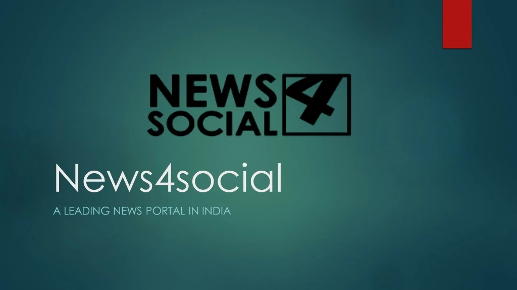 news4social a leading news portal in india