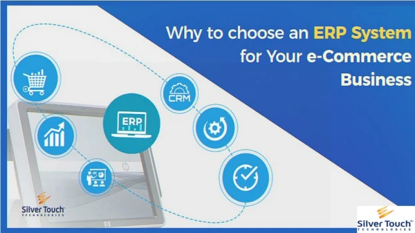 Reasons to choose an ERP System for your e-Commerce Business