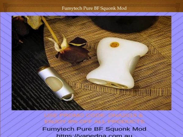 Fumytech Pure BF Squonk Mod