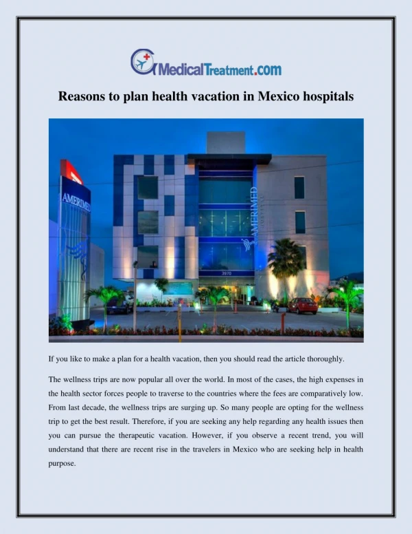 Reasons to plan Mexico hospitals for health vacation