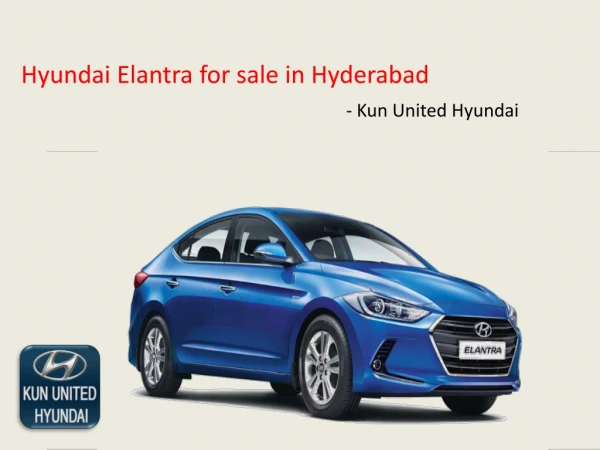 Hyundai Elantra On Road Price in Hyderabad - Elantra Showroom in Kondapur