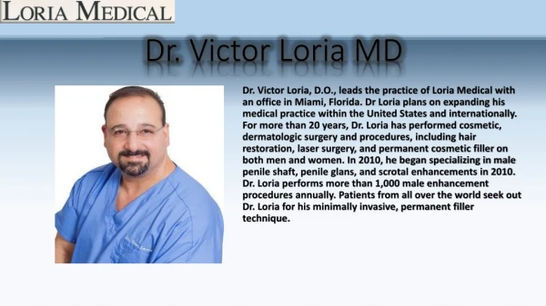 Best Cosmetic Surgeon In Florida | Dr Victor Loria MD